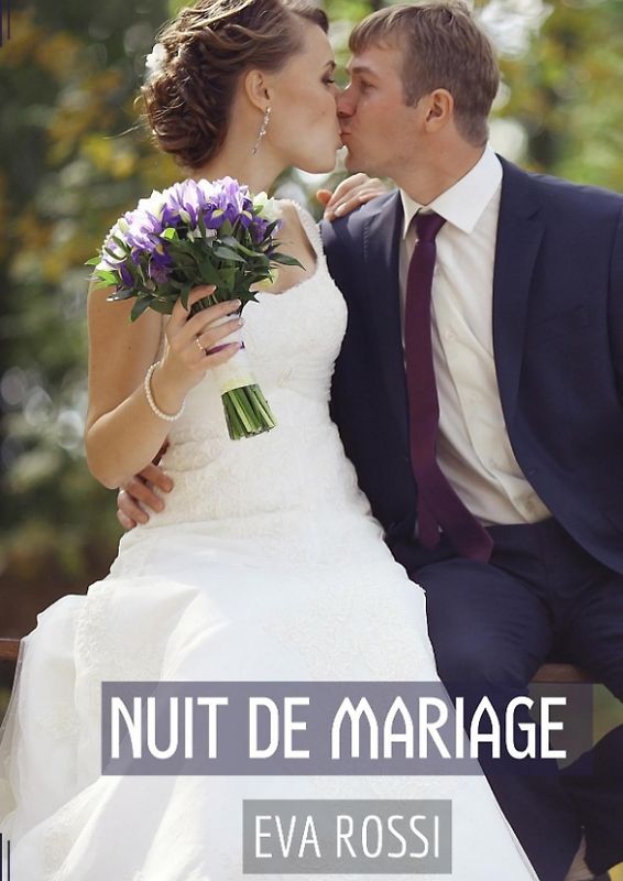 Nuit de Mariage