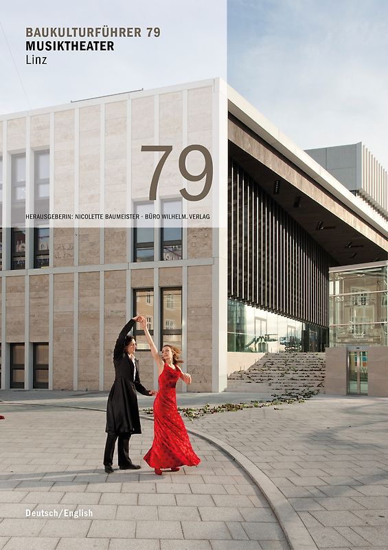 Baukulturführer 79 Musiktheater Linz