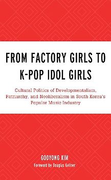 From Factory Girls to K-Pop Idol Girls