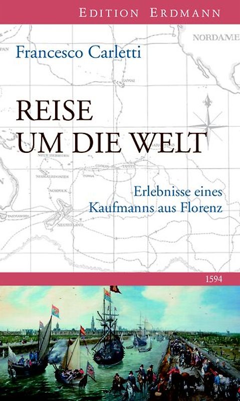 Reise um die Welt 1594
