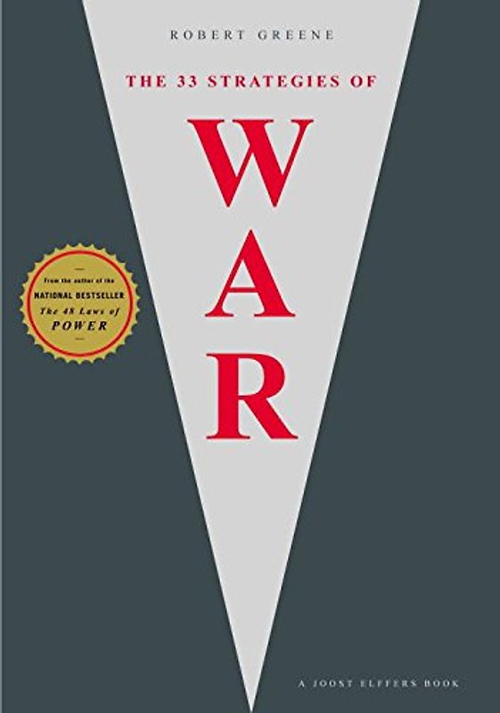 The 33 Strategies of War - Robert Greene