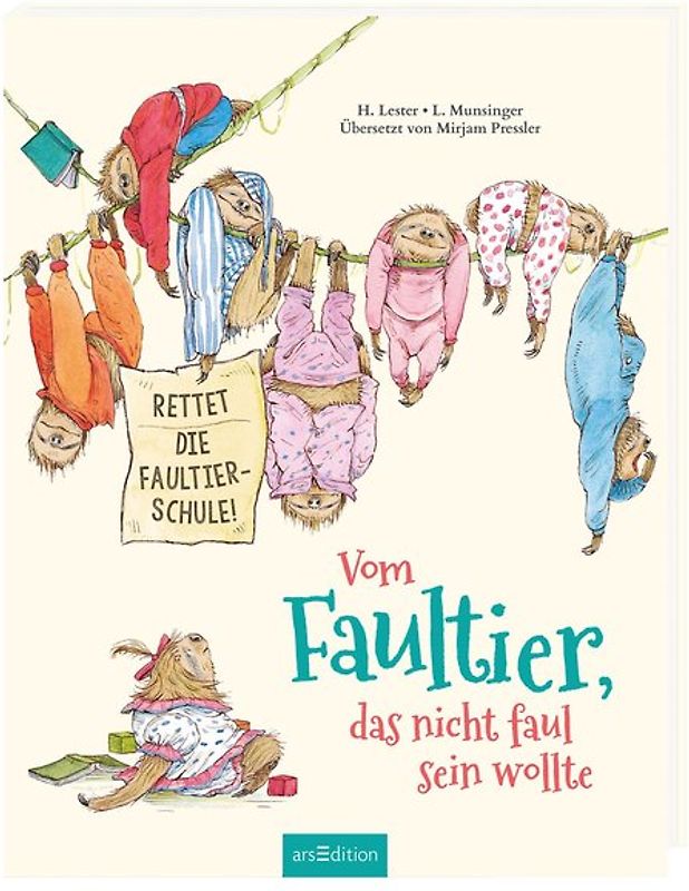 Vom Faultier, das nicht faul sein wollte