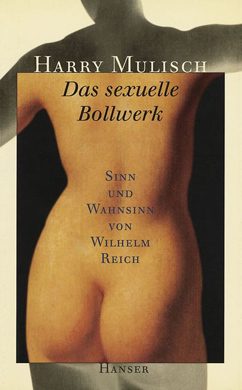 Das sexuelle Bollwerk