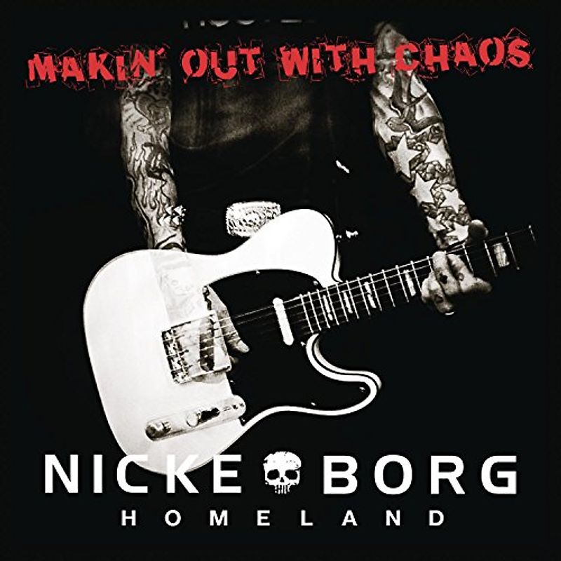 Nicke Borg Homeland - Ruins of a Riot