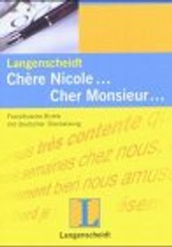 Langenscheidts Musterbriefe - Privatbriefe / Cher André - Cher Monsieur