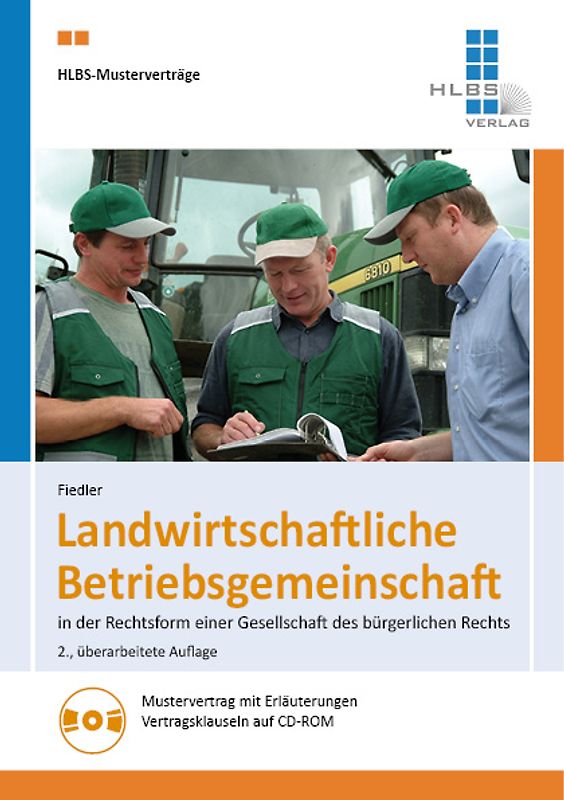Landwirtschaftliche Betriebsgemeinschaft in der Rechtsform einer Gesellschaft des bürgerlichen Rechts