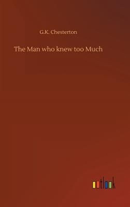 The Man who knew too Much