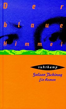 Der blaue Himmel. Roman