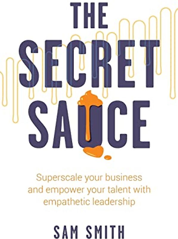 The Secret Sauce