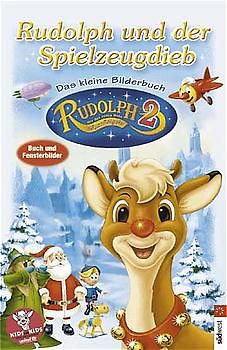 Rudolph und der Spielzeugdieb. Das kleine Bilderbuch - Rudolph 2