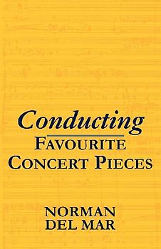 Conducting Favourite Concert Pieces
