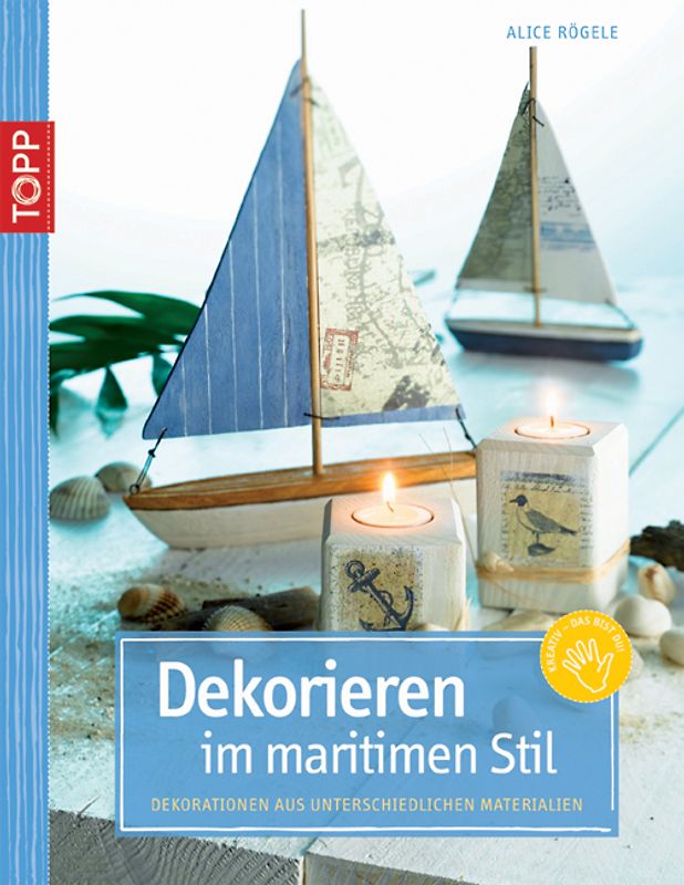 Dekorieren im maritimen Stil