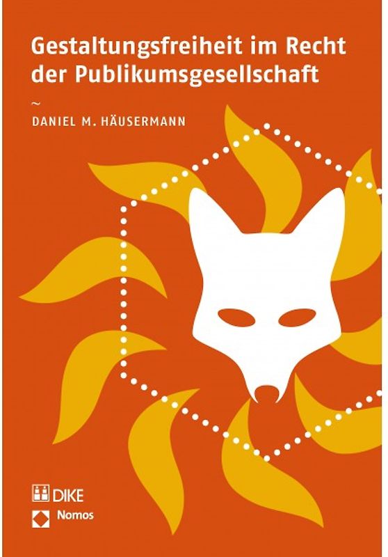 Gestaltungsfreiheit im Recht der Publikumsgesellschaft