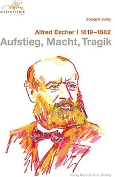 Alfred Escher (1819-1882)