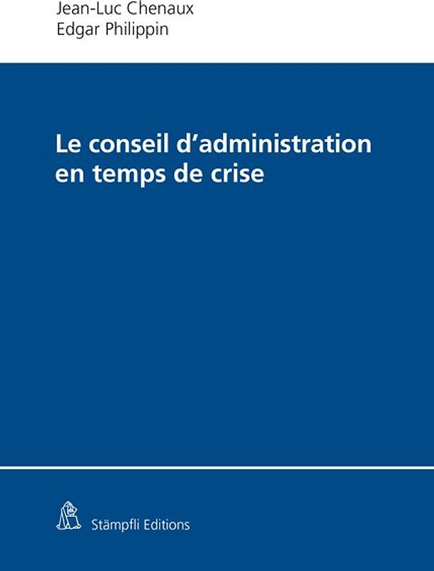 Le conseil d'administration en temps de crise