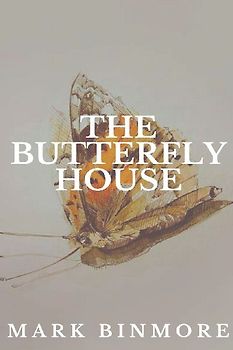 The Butterfly House