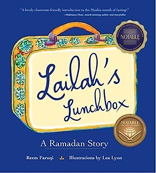 Lailah's Lunchbox: A Ramadan Story
