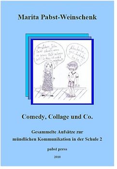 Comedy, Collage und Co
