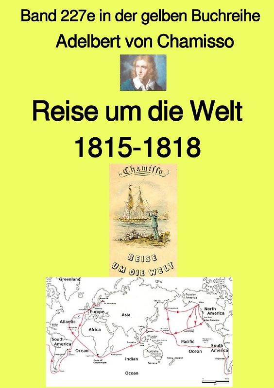 maritime gelbe Reihe bei Jürgen Ruszkowski / Reise um die Welt – Band 227e in der gelben Buchreihe – Farbe – bei Jürgen Ruszkowski