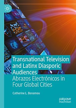 Transnational Television and Latinx Diasporic Audiences