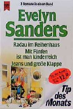 Radau im Reihenhaus /Mit fünfen ist man kinderreich /Jeans und grosse Klappe