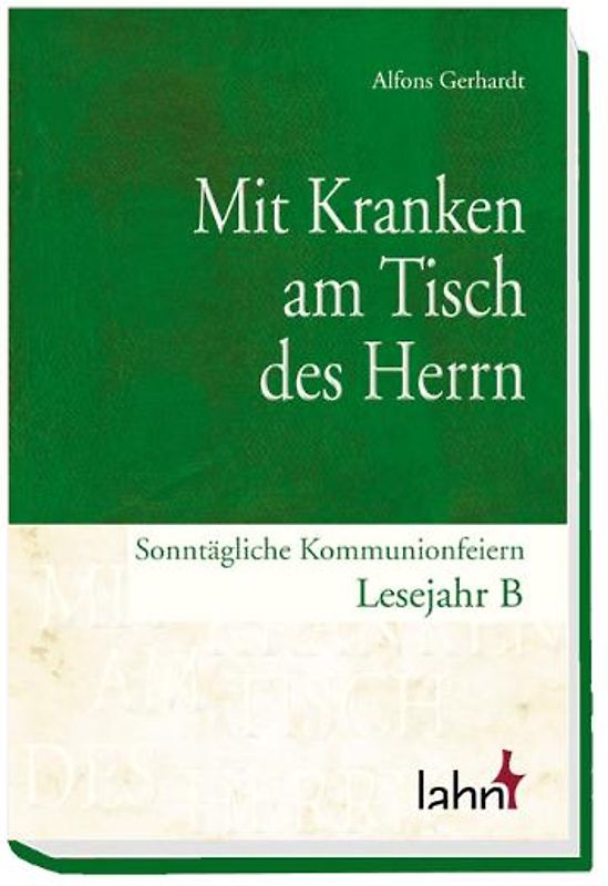 Mit Kranken am Tisch des Herrn