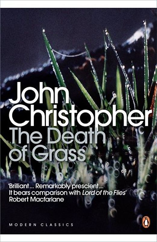 Death of Grass (Penguin Modern Classics) - John Christopher