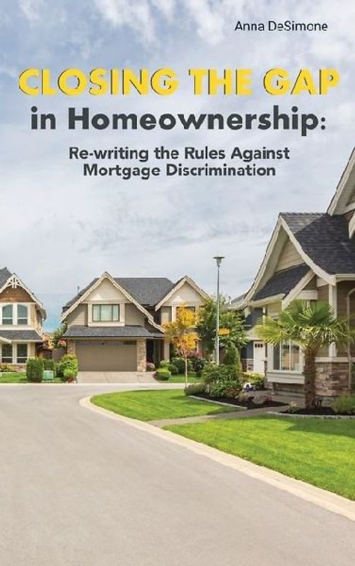Closing The Gap In Homeownership
