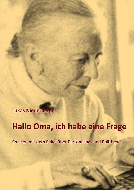 Hallo Oma, ich habe eine Frage