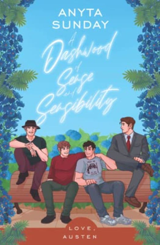 A Dashwood Of Sense And Sensibility (Love, Austen, Band 6)