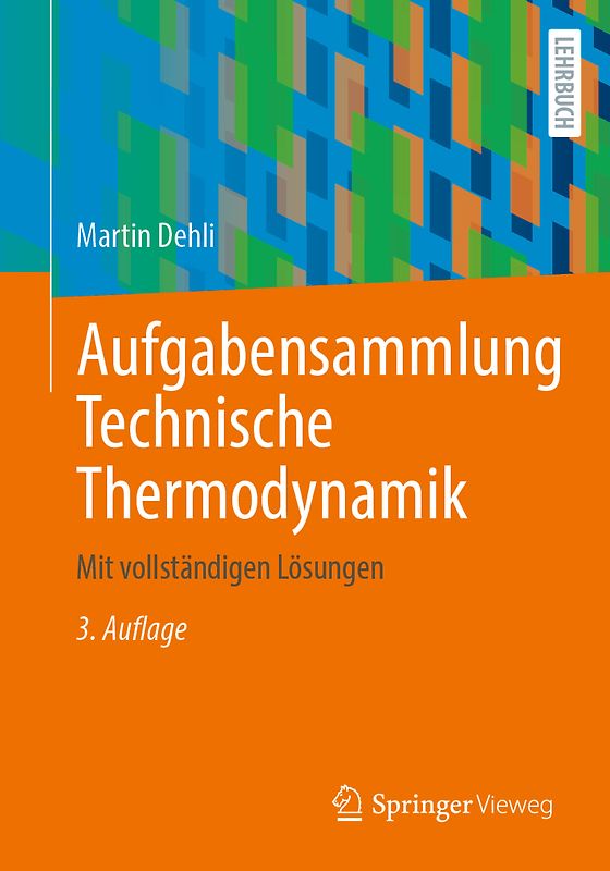Aufgabensammlung Technische Thermodynamik