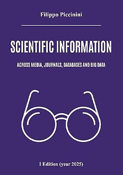 Scientific information across media, journals, databases and big data