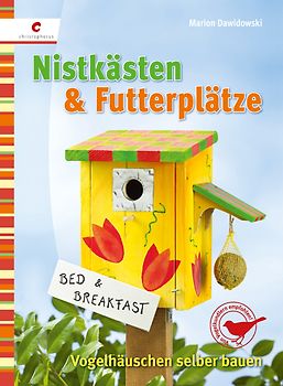 Nistkästen & Futterplätze