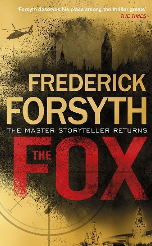 The Fox - Frederick Forsyth [Paperback]