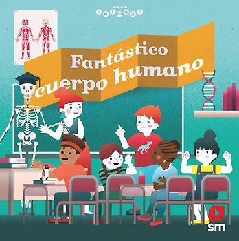 Fantástico cuerpo humano