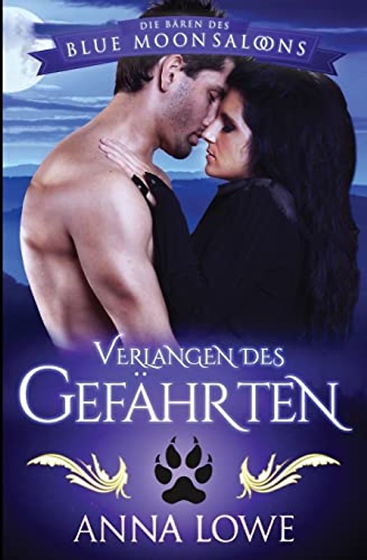 Verlangen des Gefährten (Die Bären des Blue Moon Saloons, Band 4)