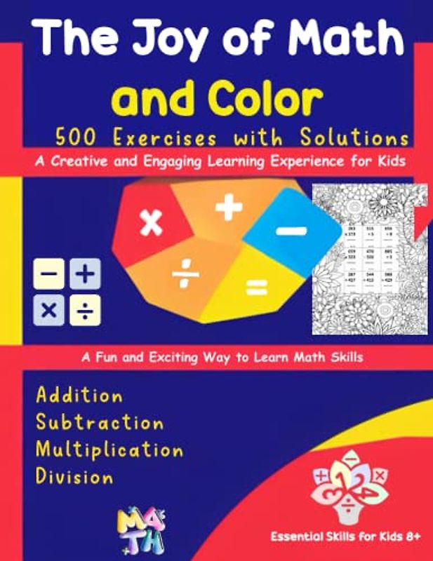 The Joy of Math and Color: A Creative and Engaging Learning Experience for Kids