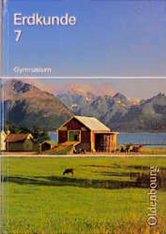 Erdkunde. Gymnasium Bayern. Neubearbeitung