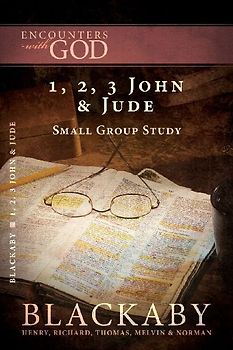 The First, Second, and Third Epistles of John and Jude
