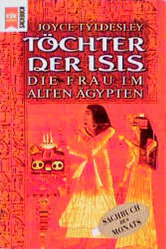 Töchter der Isis. Die Frau im alten Ägypten