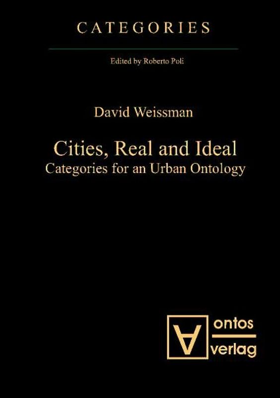 Cities, Real and Ideal