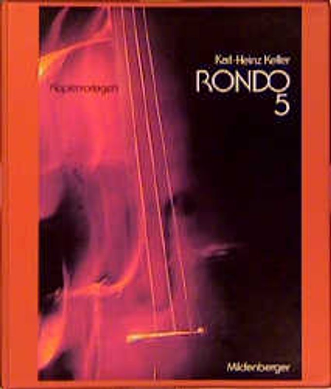 RONDO. Musiklehrgang für die Sekundarstufe I / 5. Schuljahr