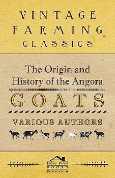 The Origin and History of the Angora Goats