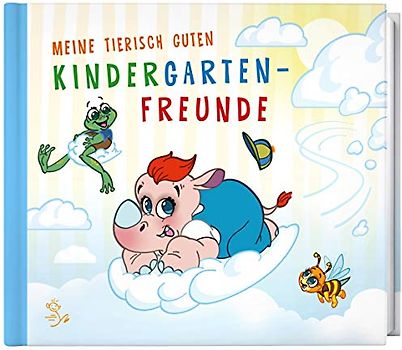 Meine tierisch guten Kindergarten-Freunde