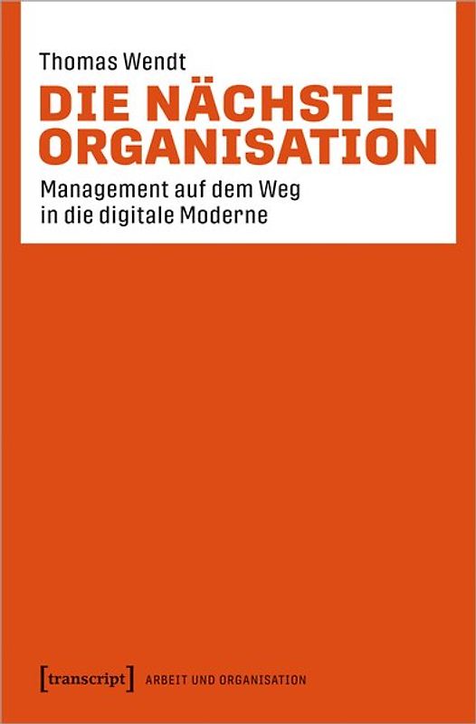 Die nächste Organisation