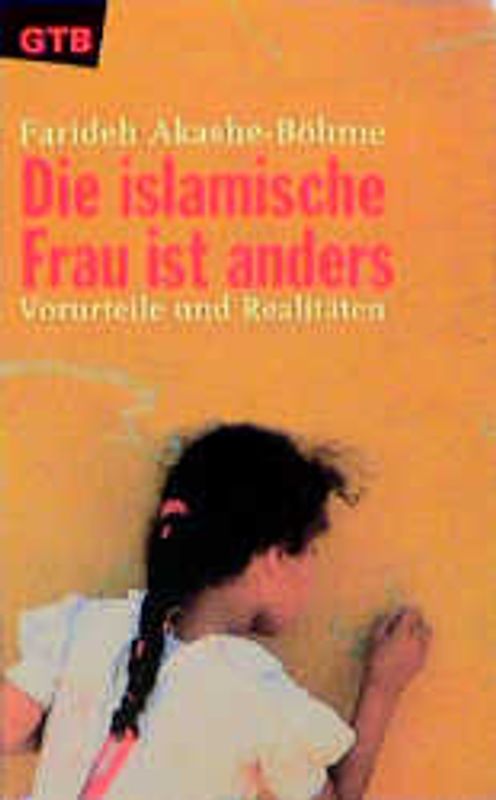 Die islamische Frau ist anders