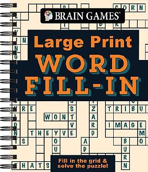 Brain Games - Large Print - Word Fill-In