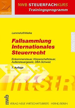 Fallsammlung Internationales Steuerrecht