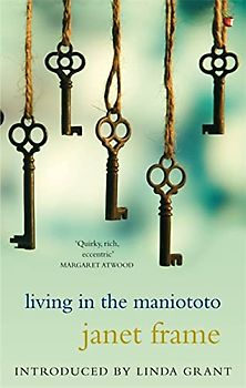 Living In The Maniototo (Virago Modern Classics, Band 143)
