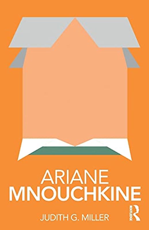 Ariane Mnouchkine (Routledge Performance Practitioners)